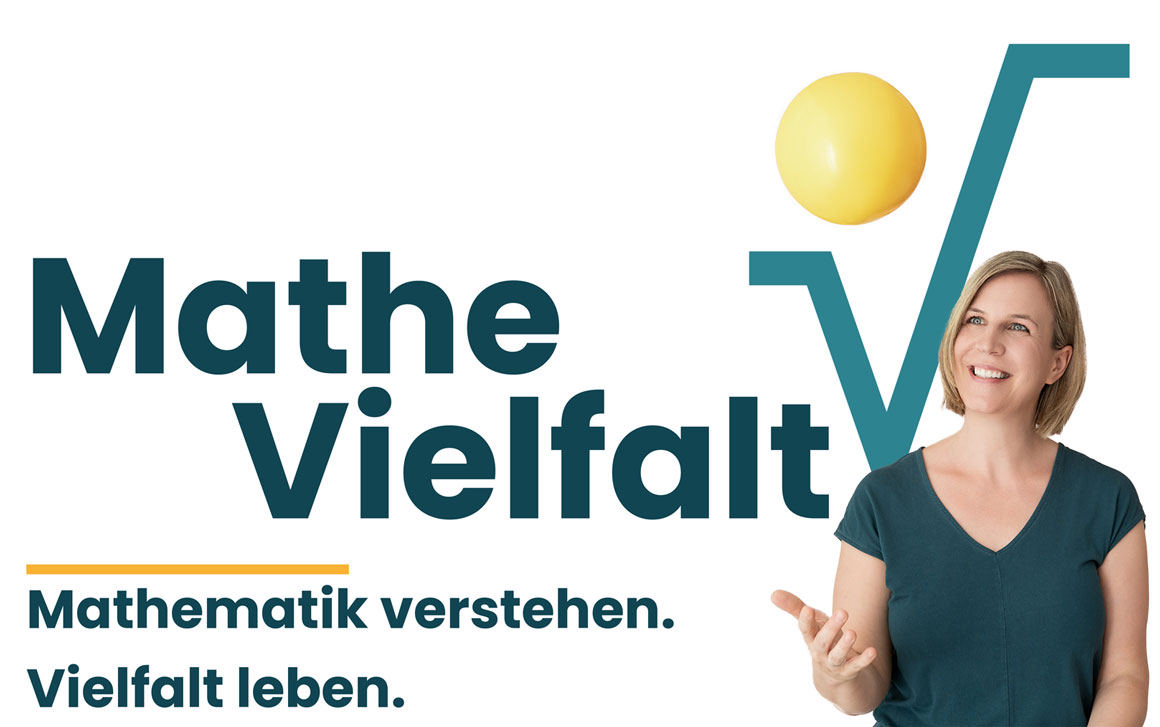 Portrait einer lächelnden Frau neben dem Logo „Mathe Vielfalt“ mit dem Slogan „Mathematik verstehen. Vielfalt leben.“